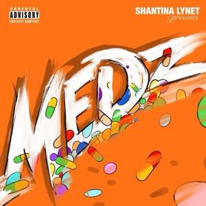 Medz(feat. Ashlee Bankz) (Explicit)