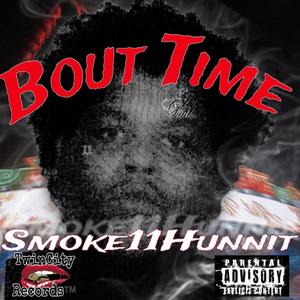 Bout Time (Explicit)