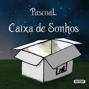 Mixtape Caixa De Sonhos (Explicit)