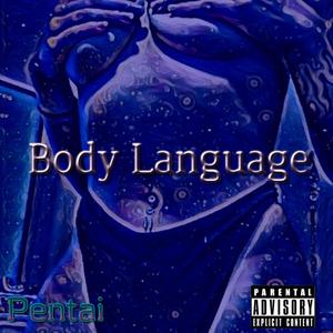 Body language (Explicit)