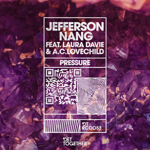 Pressure(feat. Laura Davie & A.C. Lovechild)
