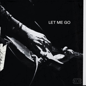 Let Me Go