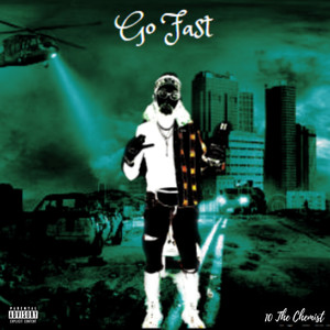 Go Fast (Explicit)