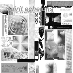 Spirit Echelons (The Post Medium Remix Compilation)