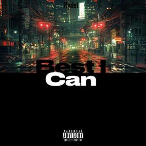 Best i can (Explicit)