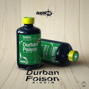 Durban Poison Riddim (Explicit)