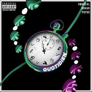Quotidien(feat. Nohar) (Explicit)