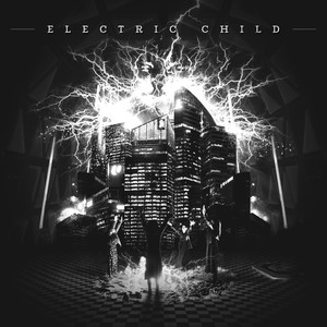 Electric Child