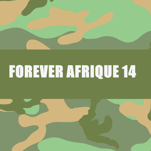 FOREVER AFRIQUE 14