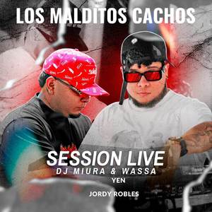 Los Malditos Cachos (Session Live)