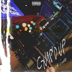 Guap'd UP (feat. Ca$e Doobie) [Explicit]