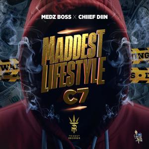 Maddest Lifestyle C7 (Radio Edit)