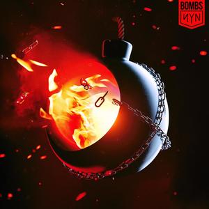 Bombs (Explicit)