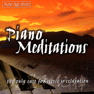 New Age Series - Piano Meditations