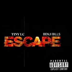 Escape (feat. T1NY LC) [Explicit]