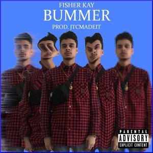 Bummer (Explicit)