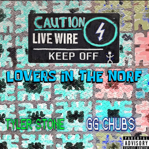 Lovers in the Norf (Explicit)