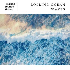 Rolling Ocean Waves