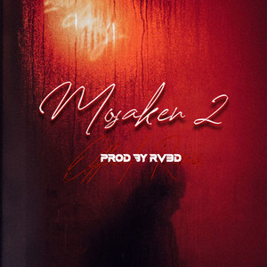 Mosaken, Pt. 2 (Remix)