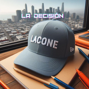La Decisión (Explicit)