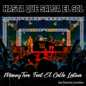 Hasta Que Salga El Sol (Explicit)