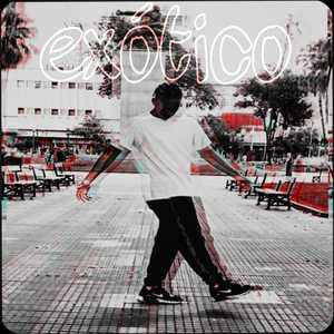 Exótico (Explicit)