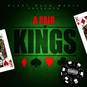 A Pair of Kings