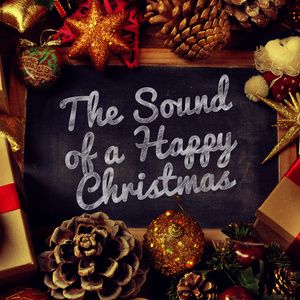 The Sound of a Happy Christmas