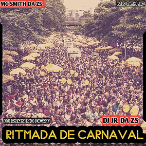 RITMADA DE CARNAVAL (Explicit)