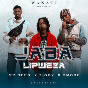 JABA LIPWEZA (feat. Ochungulo family & ZIGGYDON MAKAROV)