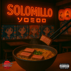 SOLOMILLO (Explicit)
