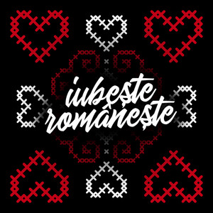 Iubește românește - Valentine's Day în România