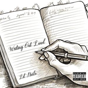 Writing Out Loud (Explicit)