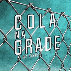 Cola na Grade