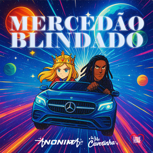Mercedão Blindado (Explicit)