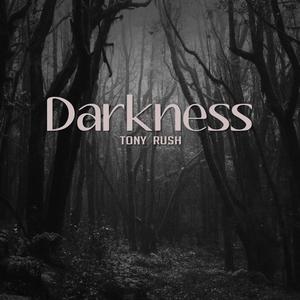 Darkness