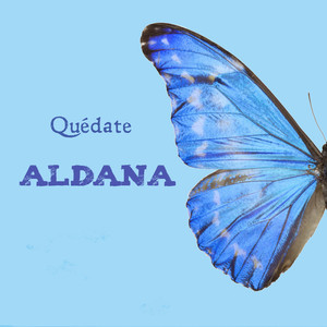 Quédate