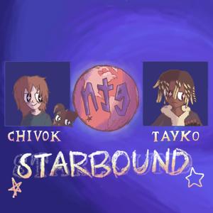 Starbound (feat. Chivok) (Explicit)