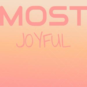 Most Joyful