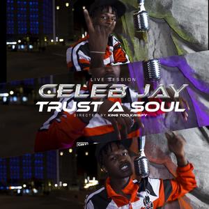 Can't Trust A Soul (Explicit)