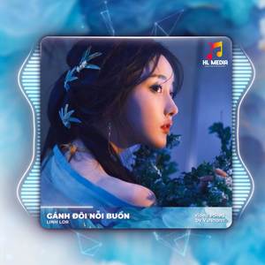 Gánh Đôi Nỗi Buồn (Remix)