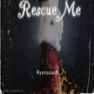 Rescue Me (Explicit)