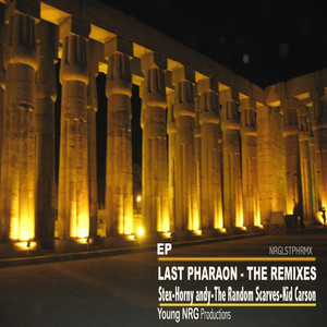 Last Pharaon: The Remixes - EP