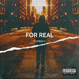 FOR REAL (Explicit)