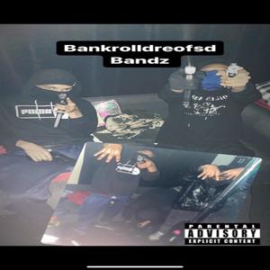 Bandz (Explicit)