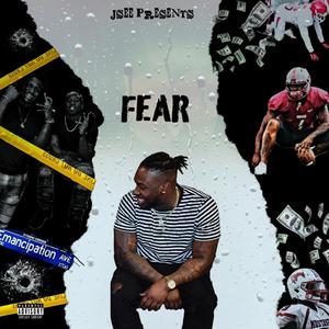 Fear (Explicit)