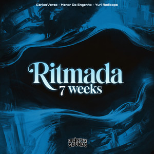 Ritmada 7 Weeks (Explicit)