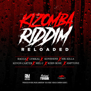 Kizomba Riddim Reloaded (Explicit)