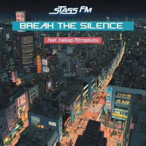 Break The Silence (feat. Kalliopi Mitropoulou)