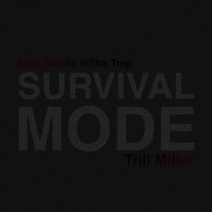 Survival Mode (Explicit)